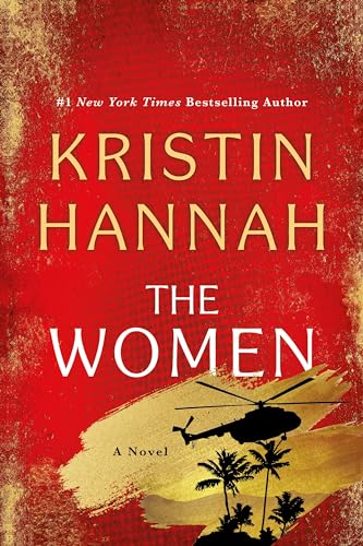 THE WOMEN by Kristin Hannah