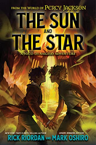 THE SUN AND THE STAR by Rick Riordan and Mark Oshiro